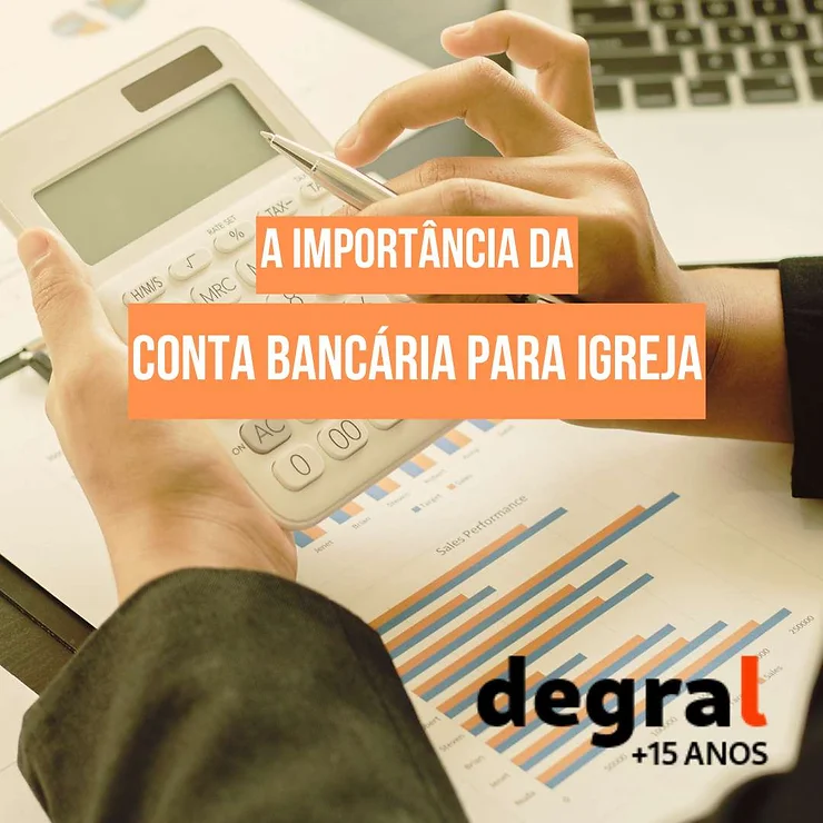 A importância da conta bancaria para igreja