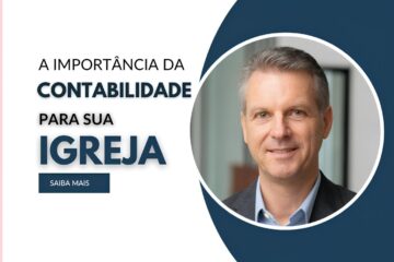 Contabilidade para Igreja: Saiba como deve fazer